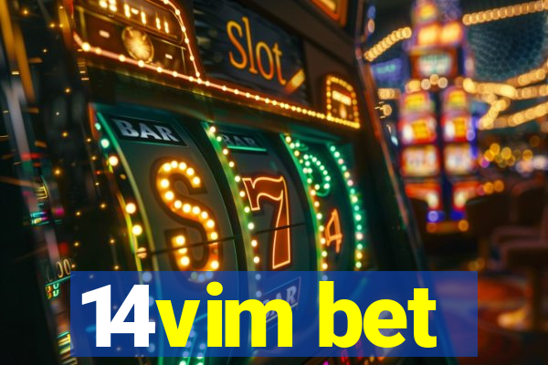 14vim bet